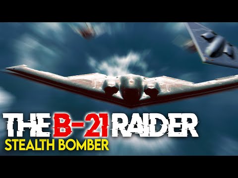 The B21 Raider Stealth Bomber | A New Era in US Military Aviation