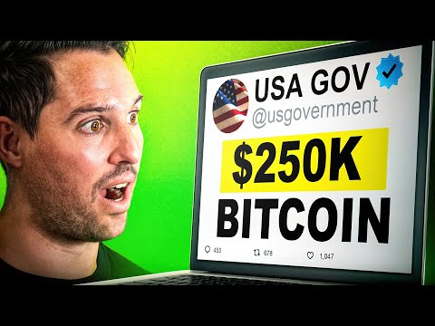 Buy Bitcoin Before The US Gov. Does [$250K BTC Is Programmed]