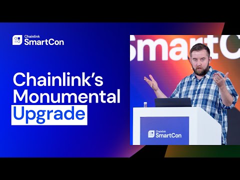 Chainlink Unveils Monumental Upgrade to Power All Finance Onchain | Sergey Nazarov at SmartCon 2024