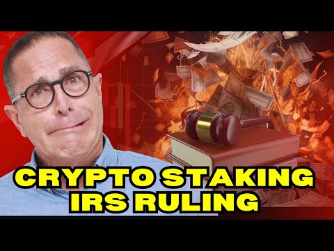 Crypto Staking : Everything You Need to Know About the Latest IRS Ruling 📜💰