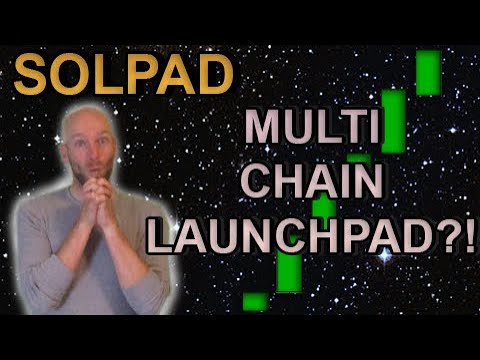 SOLPAD! A MULTI CHAIN LAUNCHPAD, DEX &amp; WALLET ALL IN ONE! CAN IT BE A SOLANA 100X GEM?!