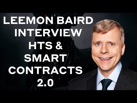 Hedera HBAR Forum - Dr. Leemon Baird Explains HTS &amp; Smart Contracts 2.0