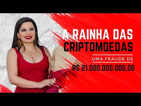 A Rainha das Criptomoedas: A Mulher Que Roubou Mais de R$ 21.000.000.000,00 e Desapareceu