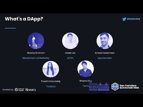 SFBW18: What&#039;s a DApp?