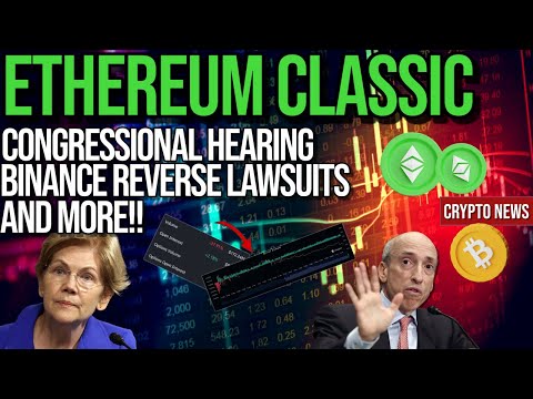 Ethereum Classic Holders! SEC, Binance Lawsuits, and Congressional Hearing | Prepare