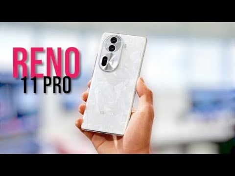 OPPO RENO 11 PRO - This is AWESOME💥