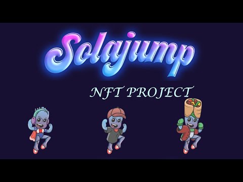 SolaJump NFT Project - The Most Simple PLAY TO WIN in The Blockchain