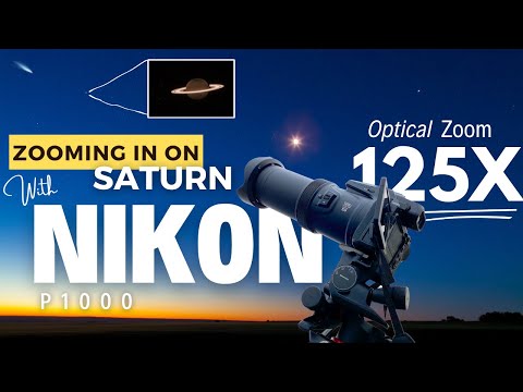 Nikon Coolpix P1000 - Zooming in on Saturn! Best Settings | Nikon P1000: a camera like a telescope!