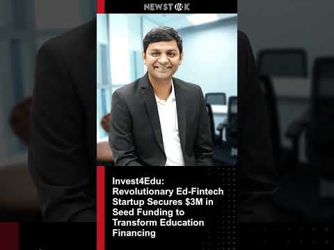 Invest4Edu: Revolutionary Ed-Fintech Startup Secur...