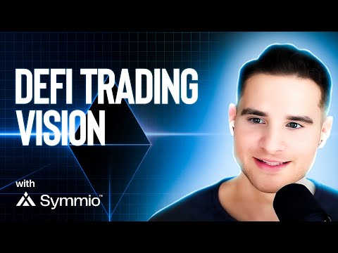 Exploring Symmio’s Vision for DeFi and Intents in Cryptocurrency Trading