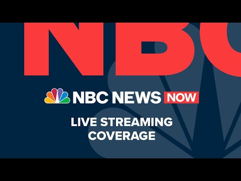 Watch NBC News NOW Live - July 24