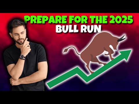 How to BEST Prepare for the 2025 Crypto Bull Run: Maximize Your Gains Now!