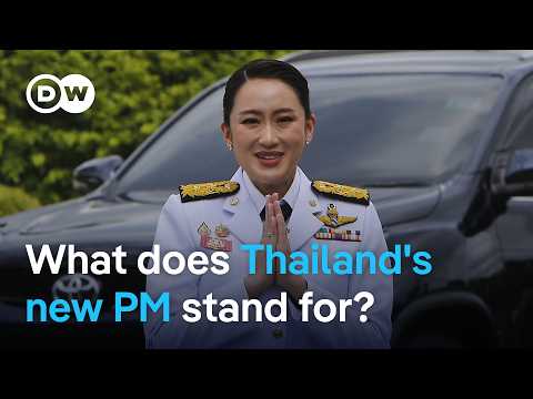 Who is Thailand&#039;s new Prime Minister Paetongtarn Shinawatra? | DW News