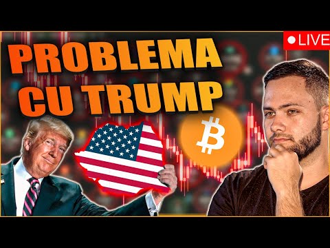 🔴LIVE~Corecția Bitcoin și problema cu Trump! Ce urmează?