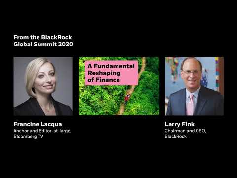 A conversation with Larry Fink: A fundamental reshaping of finance