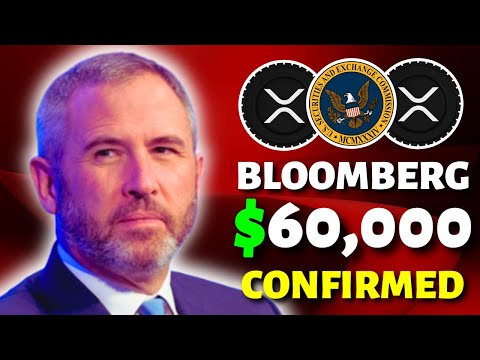 BREAKING: Ripple XRP Poised to Skyrocket Beyond $60,000, Reports Bloomberg!