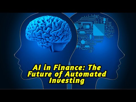 AI in Finance: The Future of Automated Investing