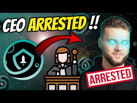 SafeMoon CEO - ARRESTED !!!!