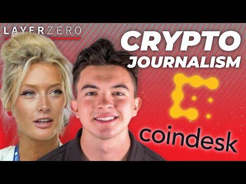 What’s It Take To Be a Crypto Journalist? with Coindesk&#039;s Eli Tan and Casey Craig | Layer Zero