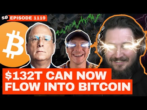 BREAKING: DID This Just UNLOCK $132T To Flow Into Bitcoin?! | EP 1119