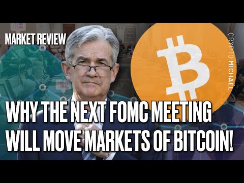 Why The Next FOMC Meeting Will Move Markets of Bitcoin!