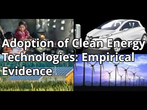 Adoption of Clean Energy Technologies: Empirical Evidence