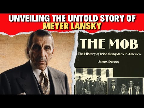 Unveiling the Untold Story of Meyer Lansky: Rise, Intrigue, and Mafia Secrets!